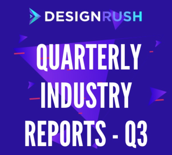 Design Rush Quarterly Industry Reports - Q3